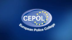 COOPERATION WITH THE EUROPEAN POLICE COLLEGE (CEPOL)